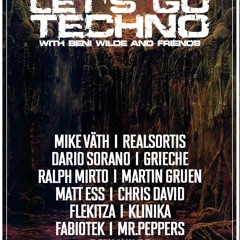 Let's Go Techno With Beni Wilde & Friends | Episode 19 : Flekitza