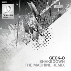 Geck-o - Shakedown (The Machine Remix)
