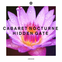 Cabaret Nocturne - Hidden Gate (Join Our Club)