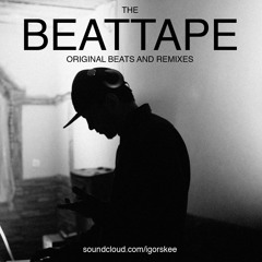 BEATTAPE - original beats and remixes