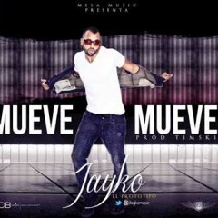Jayko El Prototipo - Mueve (Samuel Lobato Remix)