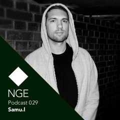 NGE Podcast 029: Samu.l