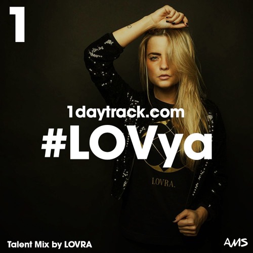 stream-talent-mix-34-lovra-lovya-1daytrack-by-1daytrack