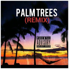 L.J.C Ft Sweepydee X Mab Schola X CollegeBoy - Palm Trees (Remix)