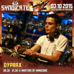 Dyprax @ SYNDICATE 2015