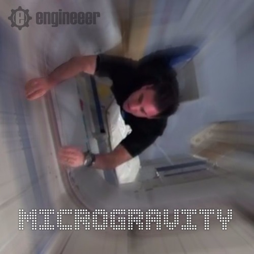 Engineeer - Microgravity