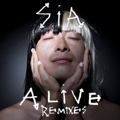 Sia - Alive (Plastic Plates Remix)