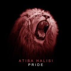 Atiba Halisi - Pride
