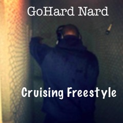Nard - Boyz In The Hood ( Cruising Freestyle)