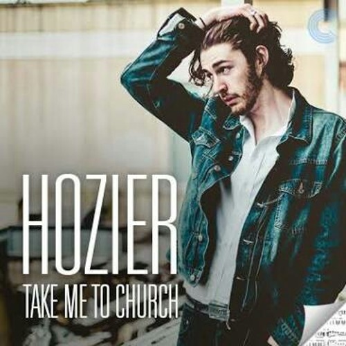 Stream Hozier - Take Me To Church (Acoustic.Mp3 By Sarthak.