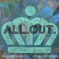Zack Fraley feat. Sean Divine - All Out
