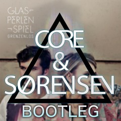 Glasperlenspiel - Grenzenlos (Core & Sørensen Bootleg)