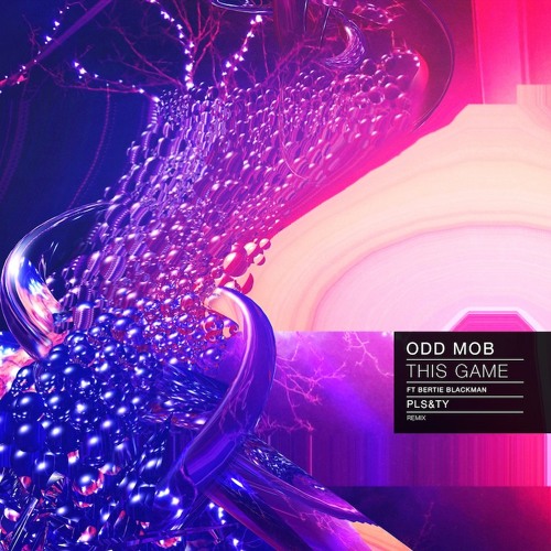 Odd Mob - This Game (feat. Bertie Blackman) (PLS&TY Remix)