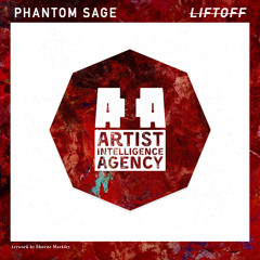 Phantom Sage - Liftoff
