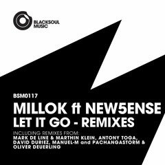 Millok Ft New5ense - Let It Go (Manuel - M Detroit Mix)