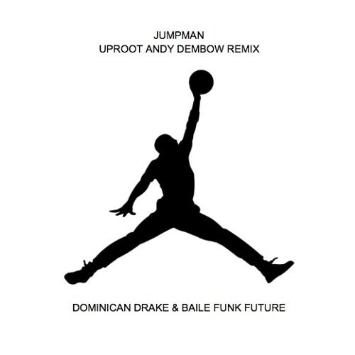 Jumpman Takedown (El Dembow Prohibido) - DL for original