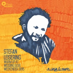 Stefan Leisering Warm Up At Wedding Soul Weekender 2015