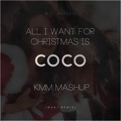 Christmas Mashup : All I Want For Christmas Is CoCo [FREE DOWNLOAD]