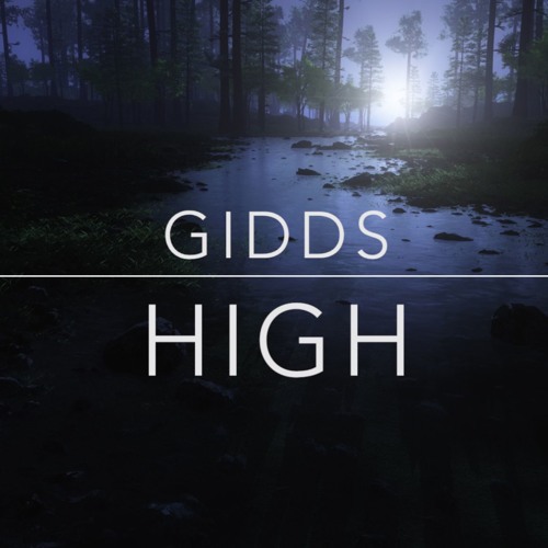 GIDDS - High (Rework) FREE DOWNLOAD