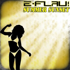 Dj E - Flau! - Summer Sunset (Face B, Bonus Track) (Radio Cut)