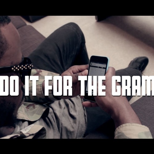Do It For The Gram