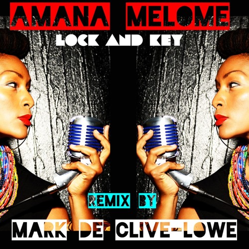 Lock And Key -  Mark de Clive-Lowe REMIX