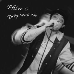 Drift With Me x Dé Von (Also on Spotify)