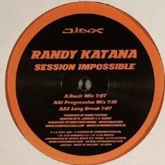 Randy Katana- Session Impossible (Gordon Coutts bootleg) **FREE DOWNLOAD***