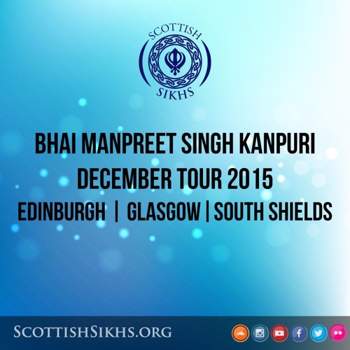 Bhai Manpreet Singh - Gur Khin Khin Preeth Lagaavahu - Guru Nanak Gurdwara Edinburgh 5.12.15