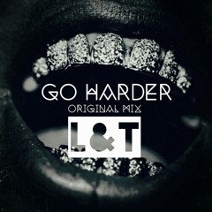 Luxur ✖ TalkSin – Go Harder / Trap Sounds Exclusive