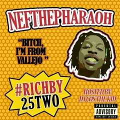 Backwood Friends- Nef the Pharoah