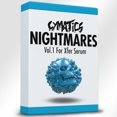Nightmares Vol. 1 for XFER Serum