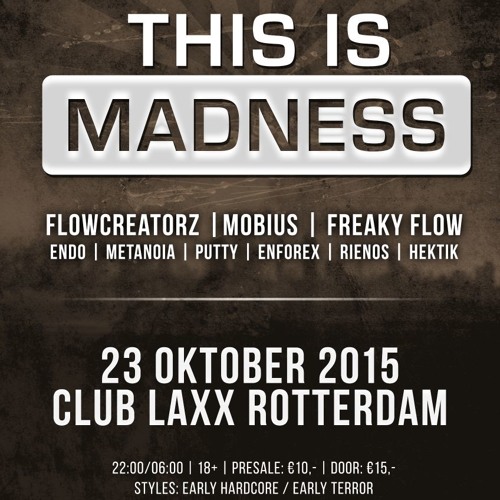 Rienos - This Is Madness 23-10-2015