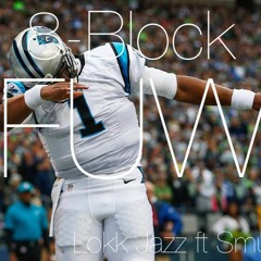 Lokk Jazz Ft Smurl- FUW