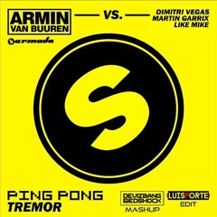 Ping Pong Tremor | Deviz Bang & Edshock Mashup vs. LuisForte Edit | *Re Uploaded due to copyright*