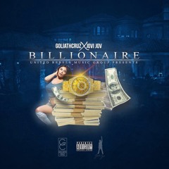 Billionaire - Feat Jovi Jov (Prod. By Super Staar Beats)