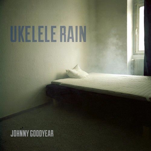 Johnny Goodyear - Ukelele Rain