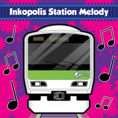 Splatoon: Inkopolis Station Melody