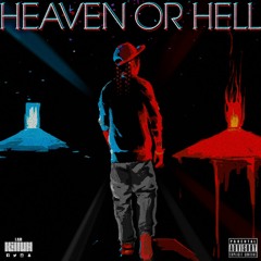 Heaven Or Hell Freestyle