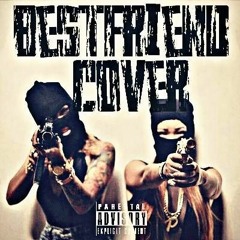 Kidd kush_BestFriend (Cover) young thug