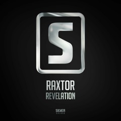 Raxtor - Revelation (#SSL050)