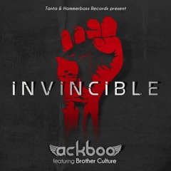 Ackboo feat. Brother Culture : "Invincible"