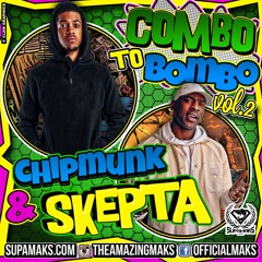 Supamaks.com Presents Combo To Bombo Vol 2 Ft Chipmunk & Skepta