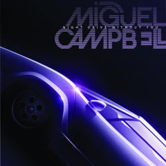Miguel Campbell Feat. Beccs Lott – The Night Life