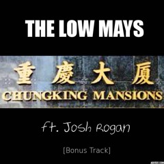 [BONUS] 重慶大廈 Ft. Josh Rogan