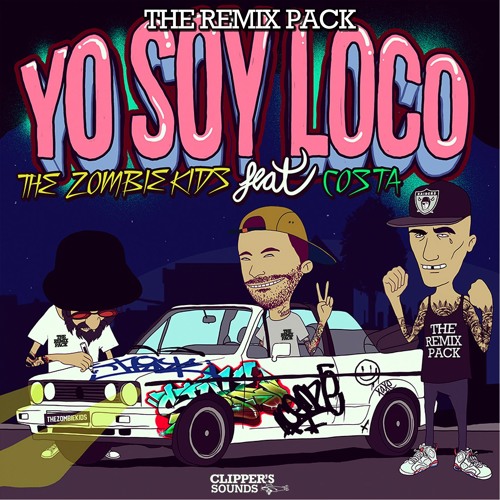 The Zombie Kids Feat Costa - Yo Soy Loco (Wallem Brothers Remix)