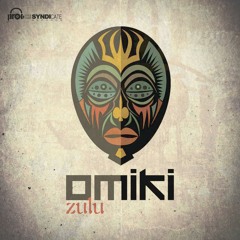 Omiki - Zulu (Full Version)