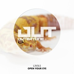 L3V3LS - Open Your Eye (Outertone Free Release)