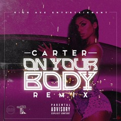 On Your Body Remix(Full Version) - Barter