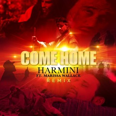Come Home(REMIX)
